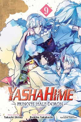 Cover Image for Yashahime: Princess Half-Demon, Vol. 9 -- Takashi Shiina, Paperback