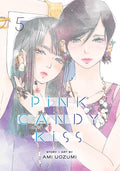 Cover Image for Pink Candy Kiss, Vol. 5 -- Ami Uozumi, Paperback