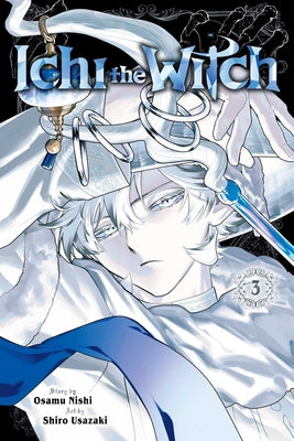 Cover Image for Ichi the Witch, Vol. 3 -- Osamu Nishi, Paperback