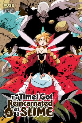 Cover Image for That Time I Got Reincarnated as a Slime, Vol. 4 (Light Novel) -- Fuse, Paperback