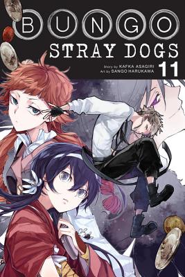 Cover Image for Bungo Stray Dogs, Vol. 11: Volume 11 -- Kafka Asagiri, Paperback