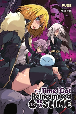 Cover Image for That Time I Got Reincarnated as a Slime, Vol. 13 (Light Novel) -- Fuse, Paperback