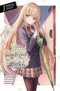 Cover Image for The Angel Next Door Spoils Me Rotten, Vol. 1 (Light Novel) -- Saekisan, Paperback