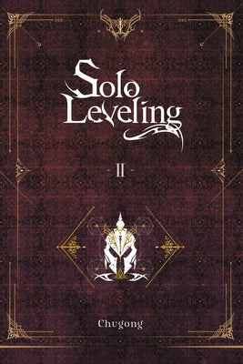 Cover Image for Solo Leveling, Vol. 2 (Novel) -- Chugong, Paperback