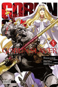 Cover Image for Goblin Slayer, Vol. 5 (Manga) -- Kumo Kagyu, Paperback