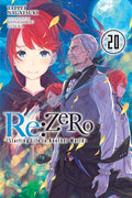 Cover Image for RE: Zero -Starting Life in Another World-, Vol. 20 (Light Novel): Volume 20 -- Tappei Nagatsuki, Paperback