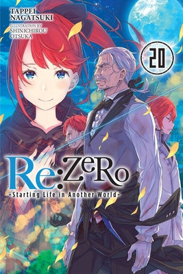 Cover Image for RE: Zero -Starting Life in Another World-, Vol. 20 (Light Novel): Volume 20 -- Tappei Nagatsuki, Paperback