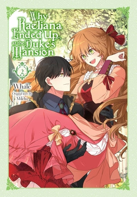 Cover Image for Why Raeliana Ended Up at the Duke's Mansion, Vol. 2 -- Whale, Paperback