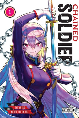 Cover Image for Chained Soldier, Vol. 1 -- Takahiro, Paperback