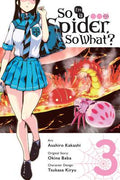Cover Image for So I'm a Spider, So What?, Vol. 3 (Manga) -- Okina Baba, Paperback