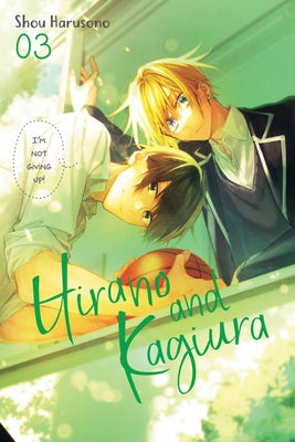 Cover Image for Hirano and Kagiura, Vol. 3 (Manga): Volume 3 -- Shou Harusono, Paperback
