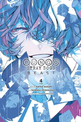 Cover Image for Bungo Stray Dogs: Beast, Vol. 4: Volume 4 -- Kafka Asagiri, Paperback