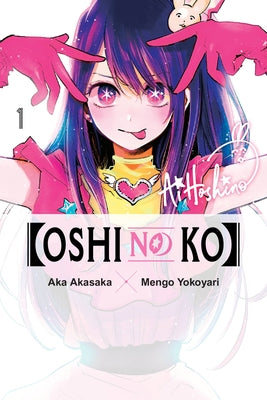 Cover Image for [Oshi No Ko], Vol. 1: Volume 1 -- Aka Akasaka, Paperback