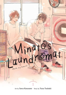 Cover Image for Minato's Laundromat, Vol. 1 -- Yuzu Tsubaki, Paperback