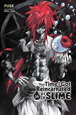 Cover Image for That Time I Got Reincarnated as a Slime, Vol. 16 (Light Novel): Volume 16 -- Fuse, Paperback