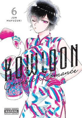 Cover Image for Kowloon Generic Romance, Vol. 6 -- Jun Mayuzuki, Paperback