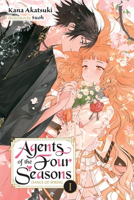 Cover Image for Agents of the Four Seasons, Vol. 1: Dance of Spring, Part I -- Kana Akatsuki, Paperback