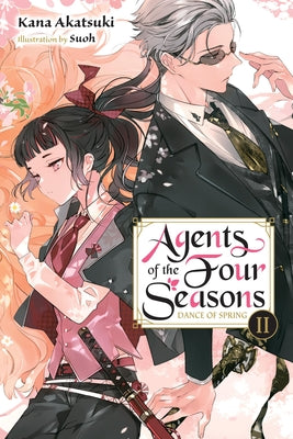 Cover Image for Agents of the Four Seasons, Vol. 2: Dance of Spring, Part II -- Kana Akatsuki, Paperback