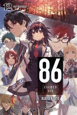 Cover Image for 86--Eighty-Six, Vol. 12 (Light Novel): Holy Blue Bullet Volume 12 -- Asato Asato, Paperback