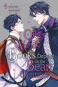 Cover Image for The Other World's Books Depend on the Bean Counter, Vol. 4 -- Kazuki Irodori, Paperback