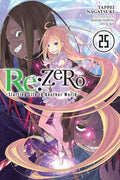 Cover Image for RE: Zero -Starting Life in Another World-, Vol. 25 (Light Novel) -- Tappei Nagatsuki, Paperback