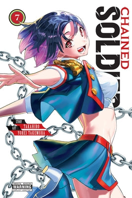 Cover Image for Chained Soldier, Vol. 7: Volume 7 -- Takahiro, Paperback