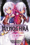 Cover Image for Apocalypse Bringer Mynoghra, Vol. 2 (Manga): World Conquest Begins with the Civilization of Ruin -- Fehu Kazuno, Paperback