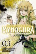 Cover Image for Apocalypse Bringer Mynoghra, Vol. 3 (Manga): World Conquest Begins with the Civilization of Ruin -- Fehu Kazuno, Paperback