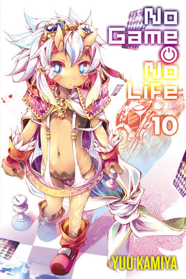 Cover Image for No Game No Life, Vol. 10 (Light Novel) -- Yuu Kamiya, Paperback