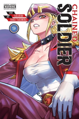 Cover Image for Chained Soldier, Vol. 9 -- Takahiro, Paperback