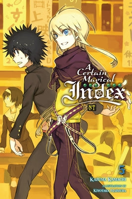 Cover Image for A Certain Magical Index Nt, Vol. 5 (Light Novel) -- Kazuma Kamachi, Paperback