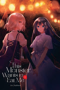 Cover Image for This Monster Wants to Eat Me, Vol. 2: Volume 2 -- Sai Naekawa, Paperback