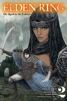 Cover Image for Elden Ring: The Road to the Erdtree, Vol. 2 -- Nikiichi Tobita, Paperback