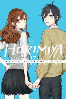 Cover Image for Horimiya, Vol. 17 - Special Edition: A Piece of Memories Volume 17 -- Hero, Paperback