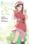 Cover Image for Rascal Does Not Dream of Santa Claus (Light Novel) -- Hajime Kamoshida, Paperback