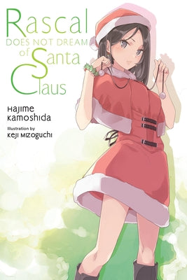 Cover Image for Rascal Does Not Dream of Santa Claus (Light Novel) -- Hajime Kamoshida, Paperback