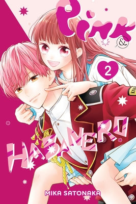 Cover Image for Pink & Habanero, Vol. 2 -- Mika Satonaka, Paperback