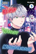 Cover Image for Be My Worst Nightmare!, Vol. 3 -- Michelle, Paperback