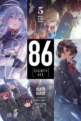 Cover Image for 86--Eighty-Six, Vol. 5 (Light Novel): Death, Be Not Proud -- Asato Asato, Paperback