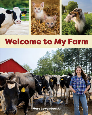 Cover Image for Welcome to My Farm -- Mary Lewandowski, Hardcover
