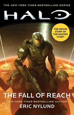 Cover Image for Halo: The Fall of Reach -- Eric Nylund, Paperback
