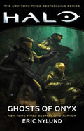 Cover Image for Halo: Ghosts of Onyx -- Eric Nylund, Paperback