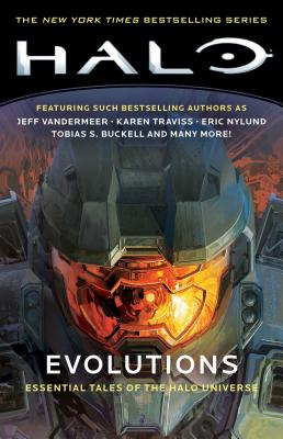 Cover Image for Halo: Evolutions: Essential Tales of the Halo Universe -- Various, Paperback