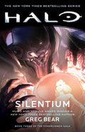 Cover Image for Halo: Silentium: Book Three of the Forerunner Saga -- Greg Bear, Paperback