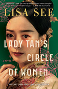 Cover Image for Lady Tan's Circle of Women -- Lisa See, Paperback