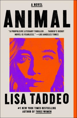 Cover Image for Animal -- Lisa Taddeo, Paperback
