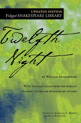 Cover Image for Twelfth Night, Or, What You Will -- William Shakespeare, Paperback