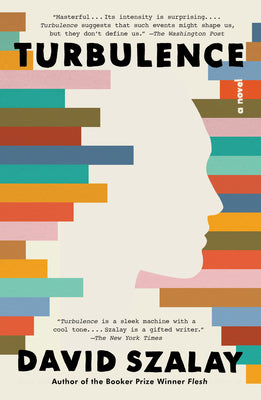 Cover Image for Turbulence -- David Szalay, Paperback