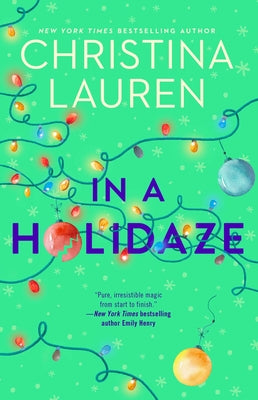 Cover Image for In a Holidaze -- Christina Lauren, Paperback