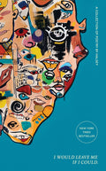 Cover Image for I Would Leave Me If I Could.: A Collection of Poetry -- Halsey, Hardcover